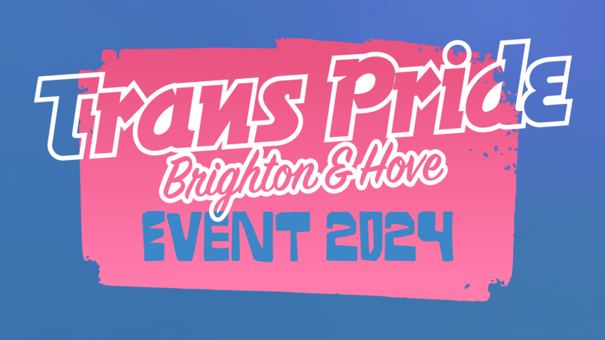Trans Pride Brighton & Hove Event 2024