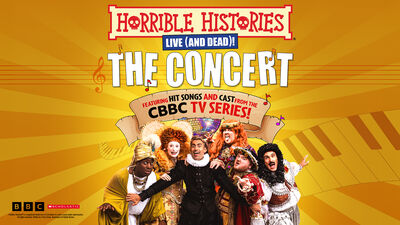 The cast of the Horrible Histories TV show pulling excited facial expressions beneath the text 'Horrible Histories Live And Dead The Concert'